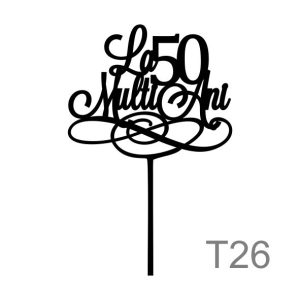 Cake topper " La multi ani"